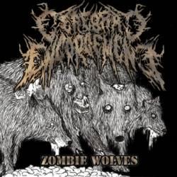 Cerebral Engorgement : Zombie Wolves Cerebral Engorgement : Zombie Wolves